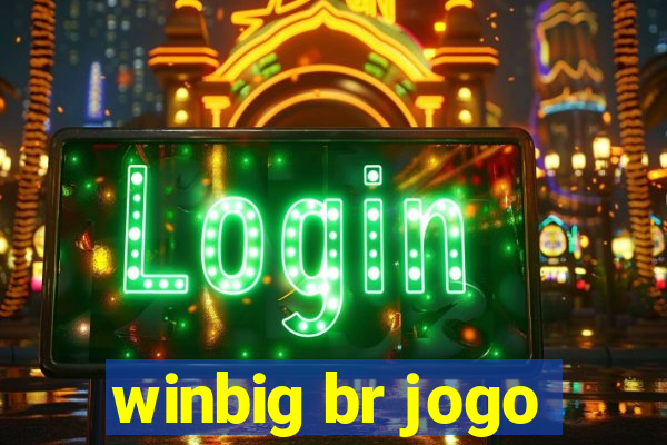 winbig br jogo